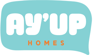 Ay'Up Homes